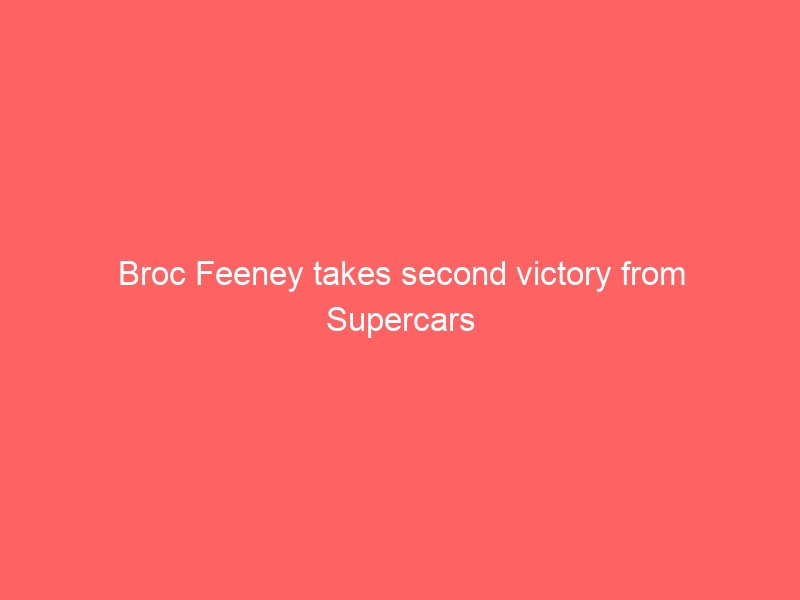 Broc Feeney takes second victory from Supercars Wanneroo round